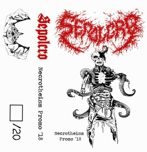 Sepolcro : Necrotheism Promo '18 Sepolcro : Necrotheism Promo '18